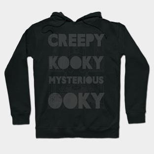 Creepy kooky mysterious ooky Wednesday Hoodie